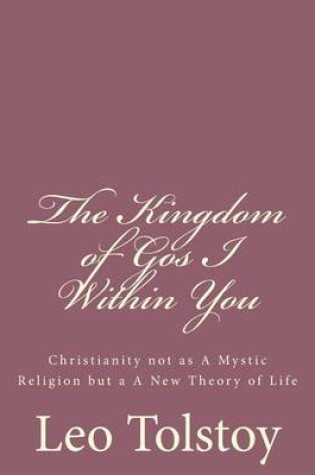 Cover of The Kingdom of God I Within You