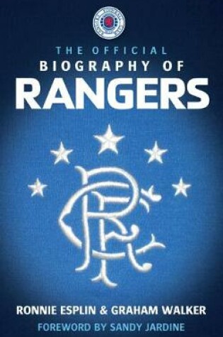 Cover of The Official Biography of Rangers