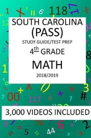 Cover of 4th Grade SOUTH CAROLINA PASS TEST, 2019 MATH, Test Prep