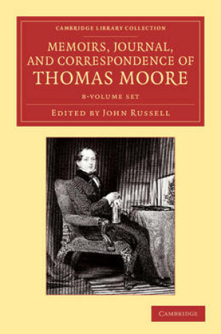 Cover of Memoirs, Journal, and Correspondence of Thomas Moore 8 Volume Set