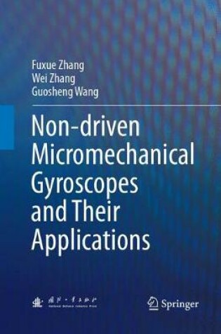 Cover of Non-driven Micromechanical Gyroscopes and Their Applications