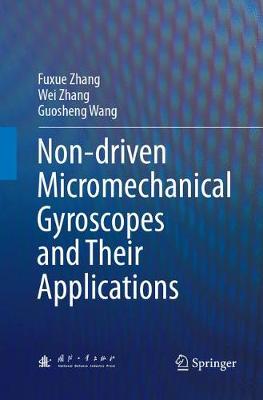 Book cover for Non-driven Micromechanical Gyroscopes and Their Applications