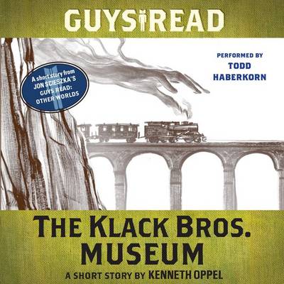 Book cover for Guys Read: the Klack Bros. Museum