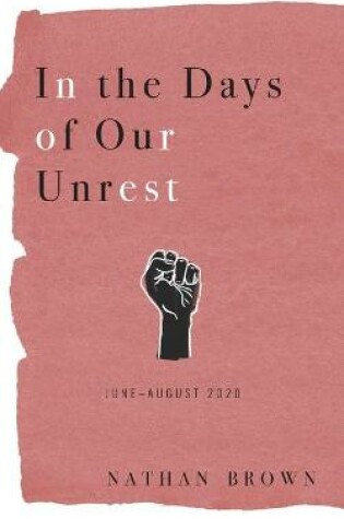 Cover of In the Days of Our Unrest