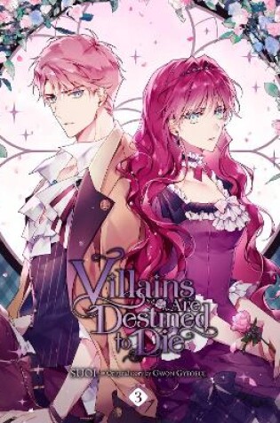 Cover of Villains Are Destined to Die, Vol. 3