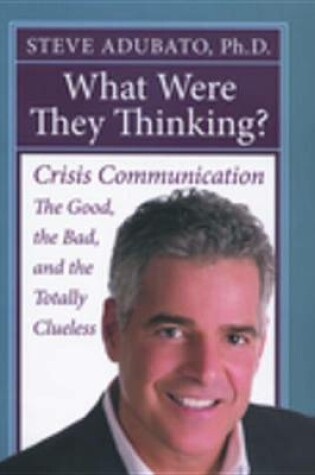 Cover of What Were They Thinking?