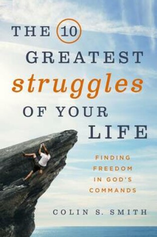 Cover of The 10 Greatest Struggles of Your Life