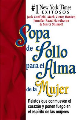 Book cover for Sopa de Pollo Para El Alma de La Mujer