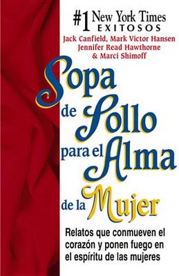 Cover of Sopa de Pollo Para El Alma de La Mujer