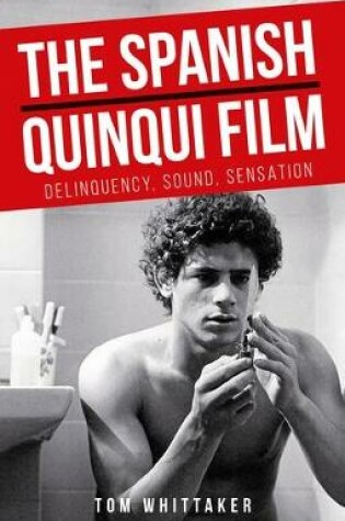 Cover of The Spanish Quinqui Film