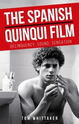 Cover of The Spanish Quinqui Film