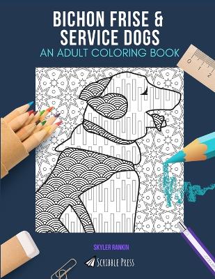 Book cover for Bichon Frise & Service Dogs