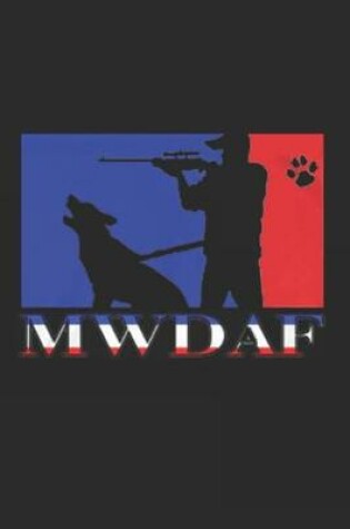 Cover of MWDAF, Duck Hunting
