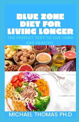 Book cover for Blue Zone Diet for Living Longer