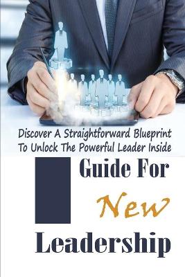 Cover of Guide For New Leadership