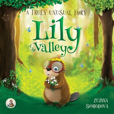 Book cover for Lily of the Valley, a Truly Unusual Fairy