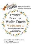 Book cover for Frontier Favorites Violin Duets in First Position and Easy-to-Play Keys