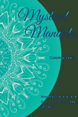 Cover of Mystical Mandala Coloring Book