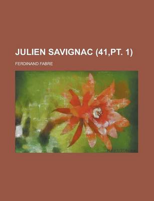 Book cover for Julien Savignac (41, PT. 1)