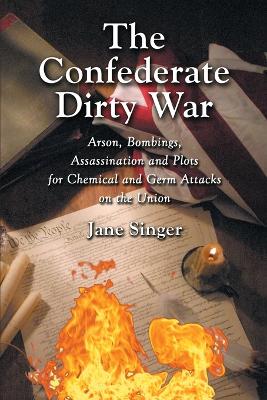 Book cover for The Confederate Dirty War