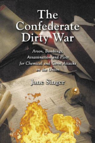 Cover of The Confederate Dirty War