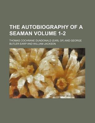 Book cover for The Autobiography of a Seaman Volume 1-2