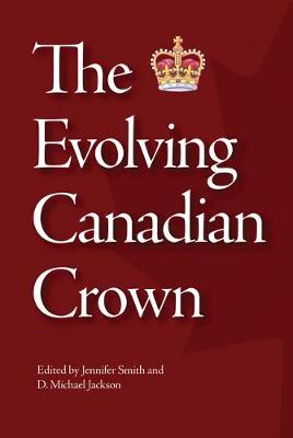 Book cover for The Evolving Canadian Crown
