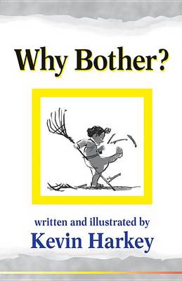 Book cover for Why Bother?