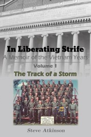 Cover of In Liberating Strife: A Memoir of the Vietnam Years