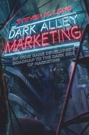 Cover of Dark Alley Marketing
