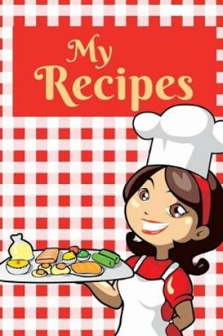 Cover of My Recipes