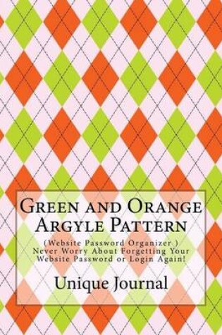 Cover of Green and Orange Argyle Pattern