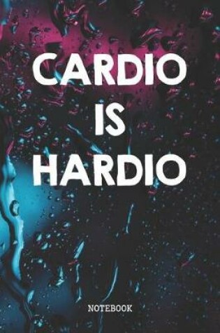 Cover of Cardio Is Hardio