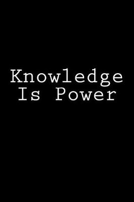 Cover of Knowledge Is Power