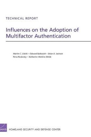 Cover of Influences on the Adoption of Multifactor Authentication