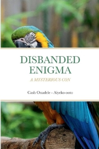 Cover of Disbanded Enigma