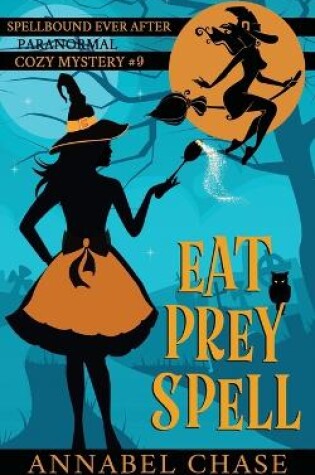 Cover of Eat Prey Spell