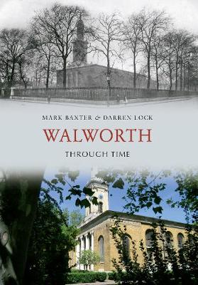 Book cover for Walworth Through Time