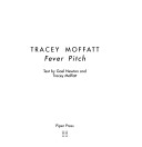 Book cover for Tracey Moffatt: Fever Pitch