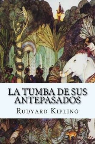 Cover of La Tumba de Sus Antepasados