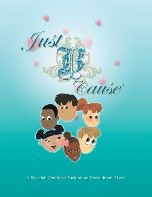 Book cover for Just B Cause