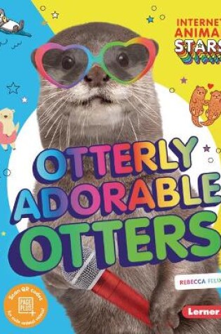 Cover of Otterly Adorable Otters