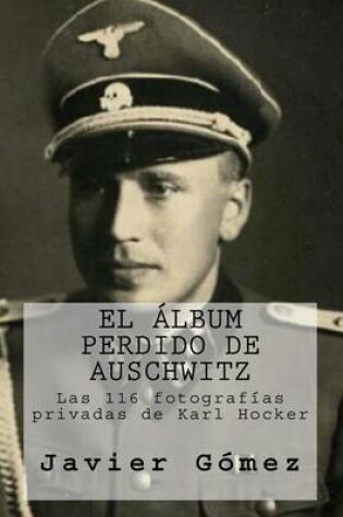 Cover of El album perdido de Auschwitz