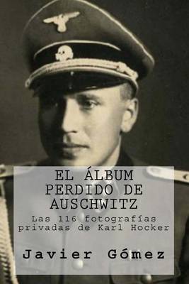 Book cover for El album perdido de Auschwitz