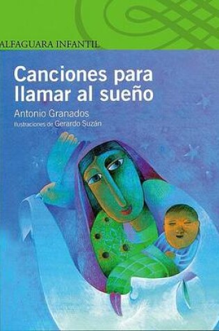 Cover of Canciones Para Llamar Al Sueno = Bedtime Songs