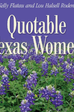 Cover of Quotable Texas Women