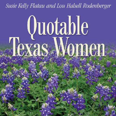 Book cover for Quotable Texas Women
