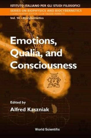 Cover of Emotions, Qualia, and Consciousness