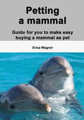 Book cover for Petting a Mammal