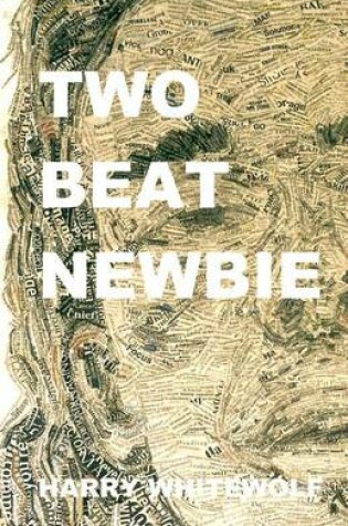 Cover of Two Beat Newbie